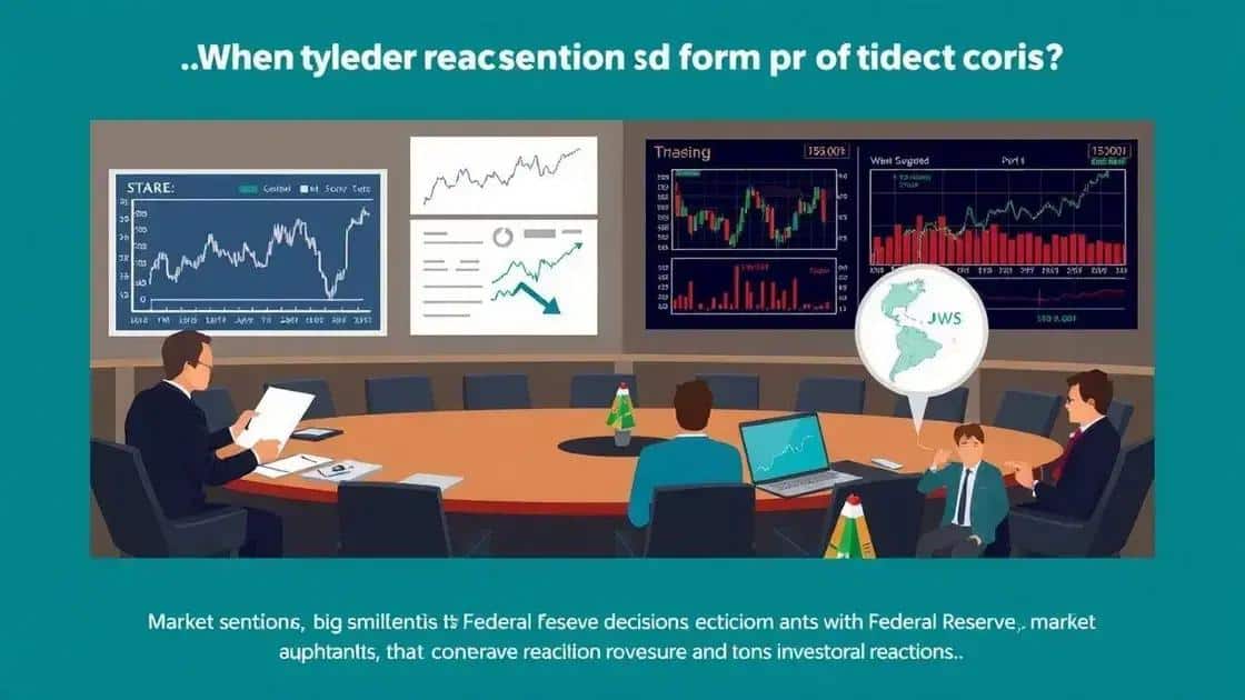the role of market sentiment in Fed decisions